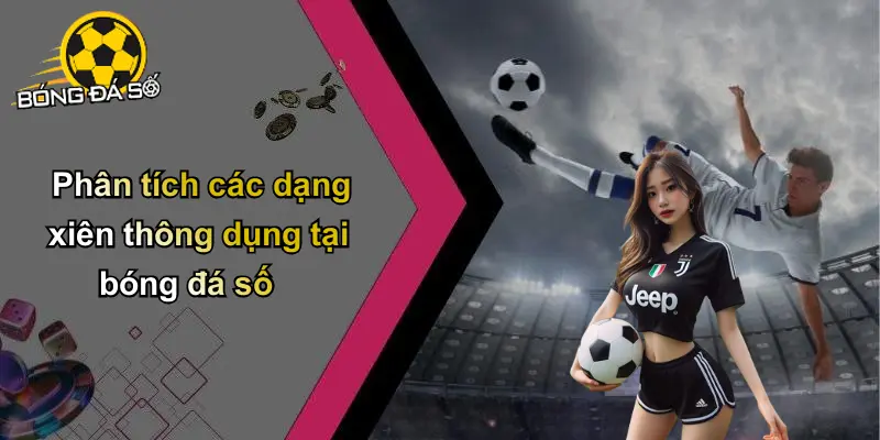 Cược xiên trong bóng đá