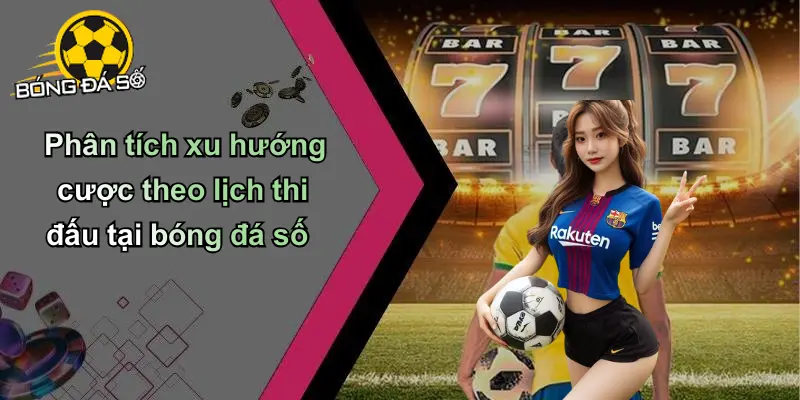 Lịch Thi Đấu