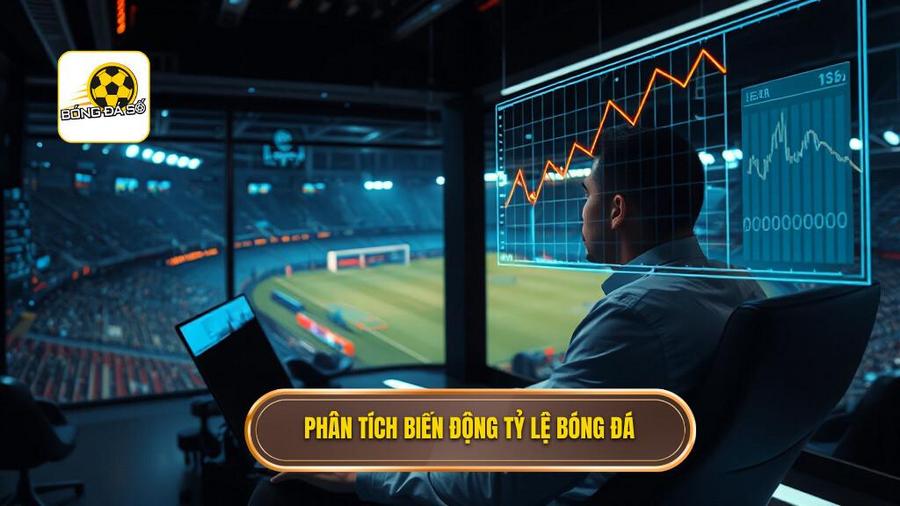 Bí kíp dân chơi với tỷ lệ bóng đá: Phân tích sự biến động (Dropping Odds)
